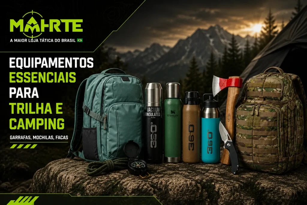 Equipamentos essenciais para trilha e camping (garrafas, mochilas, facas)