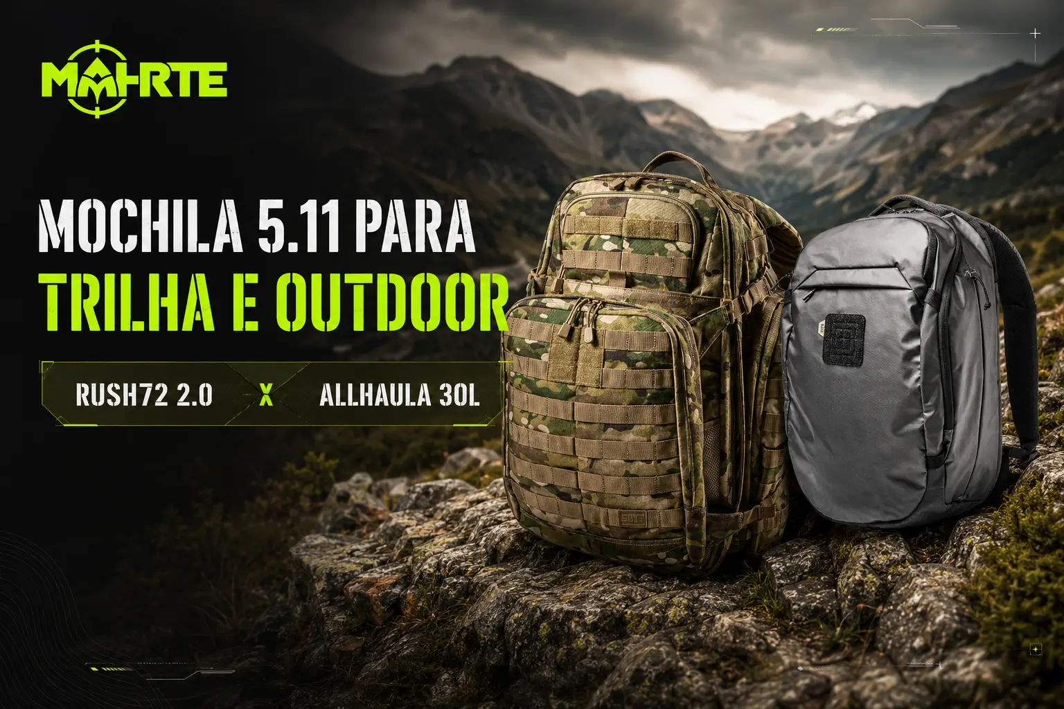 Mochila 5.11 para trilha e outdoor: RUSH72 2.0 x AllHaula 30L
